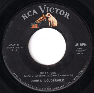 John D Loudermilk - Road Hog 45 (RCA Victor Canada)