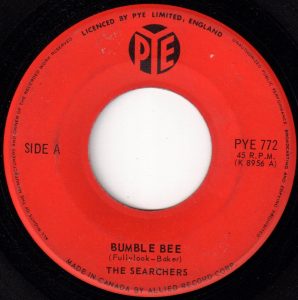 Searchers - Bumble Bee 45 (Pye Canada)