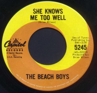 Beach Boys - She Knows Me Too Well 45 (Capitol Canada)