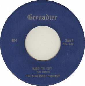Northwest Company - Hard To Cry 45 (Grenadier)2