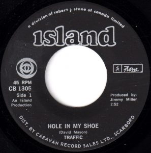 Hole In My Shoe by Traffic