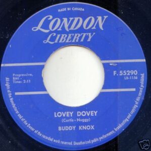 Lovey Dovey by Buddy Knox