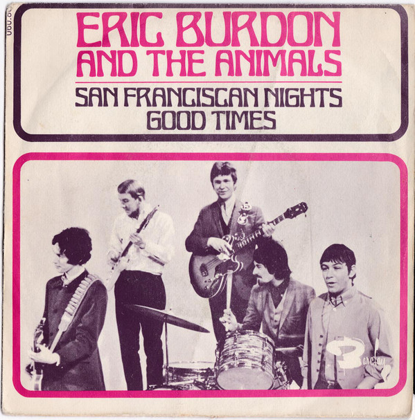 Good Times by Eric Burdon And The Animals