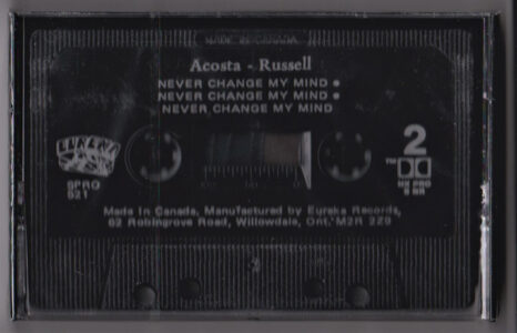 Never Change My Mind by John Acosta and James Russell