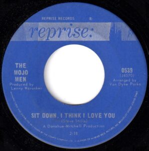 Mojo Men - Sit Down, I Think I Love You 45 (Reprise Canada)