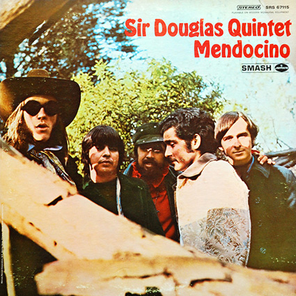 Mendocino by Sir Douglas Quintet