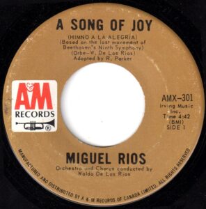 Miguel Rios - A Song Of Joy 45 (A&M Canada)