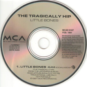 Little Bones by Tragically Hip