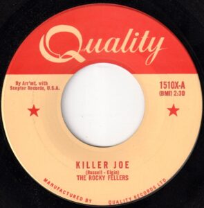 Killer Joe by the Rocky Fellers