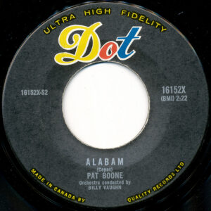 Pat Boone - Alabam 45 (Dot Canada)