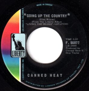 Canned Heat - Going Up The Country 45 (Liberty Canada)