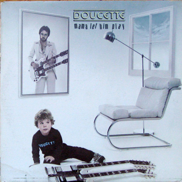 Mama Let Him Play by Doucette