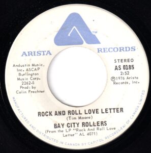 Bay City Rollers - Rock And Roll Love Letter 45 (Arista Canada)