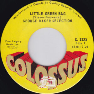 Little Green Bag by George Baker Selection