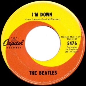 Beatles - 121 - 5476BX - I'm Down 45 (Capitol Canada)