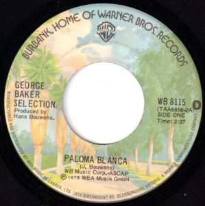 George Baker Selection - Paloma Blanca 45 (WB Canada)