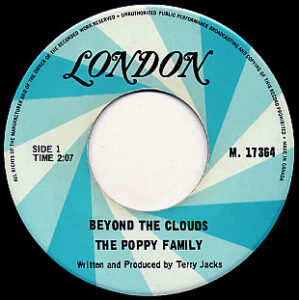Poppy Family - Beyond The Clouds 45 (London)