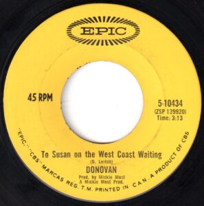 Donovan - To Susan On The West Coast Waiting 45 (Epic Canada)
