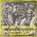 I Only Want To Be With You by the Bay City Rollers