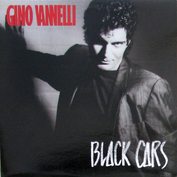 Black Cars by Gino Vannelli