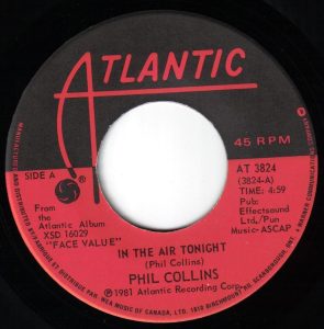 In The Air Tonight by Phil Collins