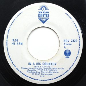 In A Big Country by Big Country