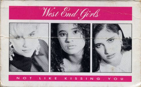 Not Like Kissing You by the West End Girls