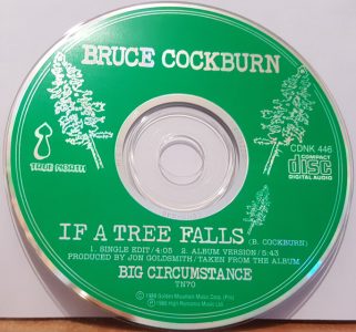 If A Tree Falls by Bruce Cockburn
