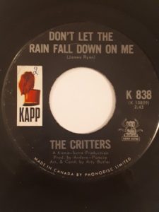 Don't Let The Rain Fall Down On Me by the Critters