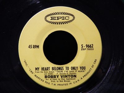 My Heart Belongs To Only You by Bobby Vinton
