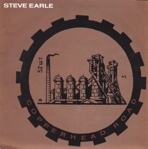 Copperhead Road by Steve Earle