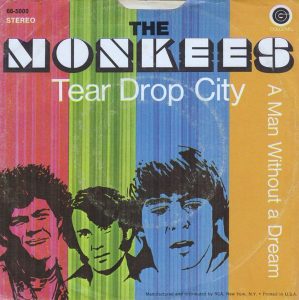 Tear Drop City by the Monkees