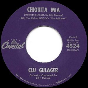 Chiquita Mia by Clu Gulager