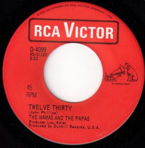 Twelve Thirty by the Mamas and the Papas