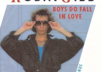 Boys Do Fall In Love by Robin Gibb