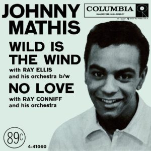 Wild Is The Wind by Johnny Mathis