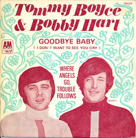 Goodbye Baby (I Don’t Want To See You Cry) by Tommy Boyce & Bobby Hart