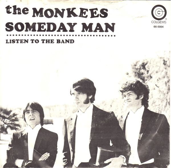 Listen To the Band by The Monkees