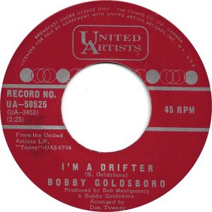 I’m A Drifter by Bobby Goldsboro