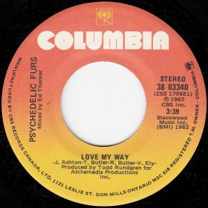Love My Way by the Psychedelic Furs