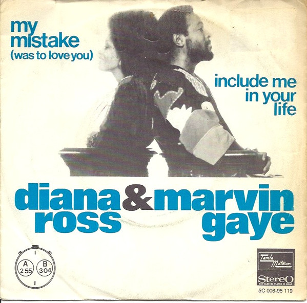 My Mistake (Was To Love You) by Marvin Gaye and Diana Ross