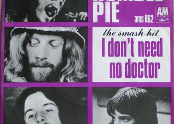 I Don't Need No Doctor by Humble Pie