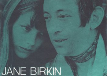 Je T’aime Moi Non Plus by Jane Birkin and Serge Gainsbourg