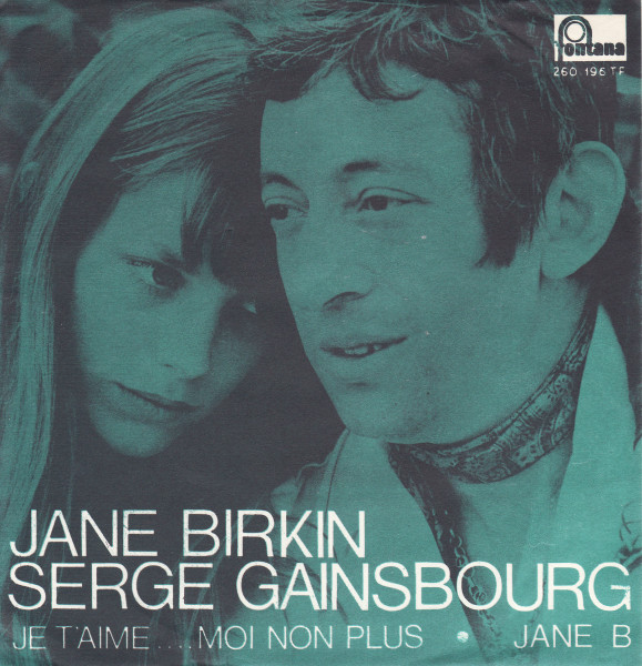 Je T’aime Moi Non Plus by Jane Birkin and Serge Gainsbourg