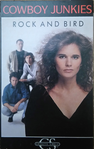 Rock And Bird by Cowboy Junkies