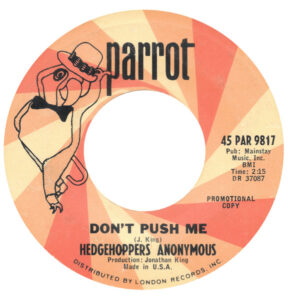 Don't Push Me by Hedgehoppers Anonymous