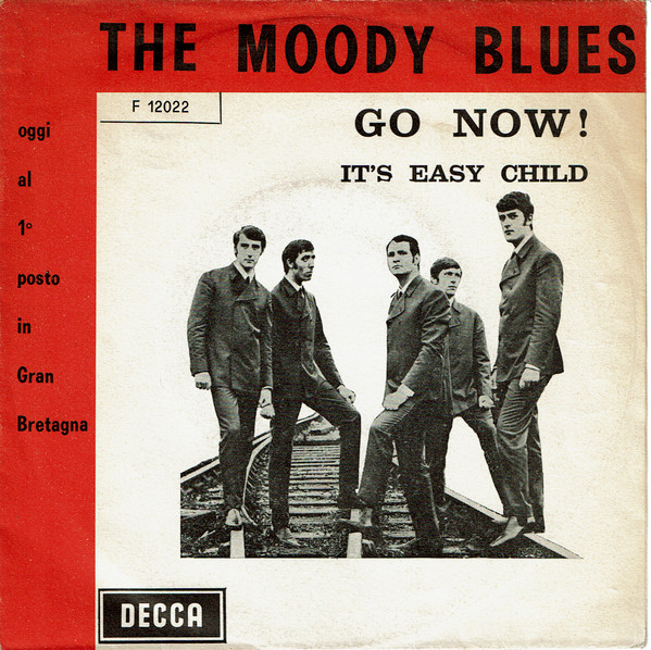 Go Now by the Moody Blues