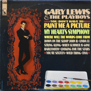 My Heart&rsquo;s Symphony by Gary Lewis and the Playboys