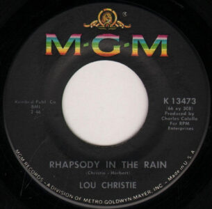 Rhapsody In The Rain by Lou Christie Rhapsody In The Rain by Lou Christie