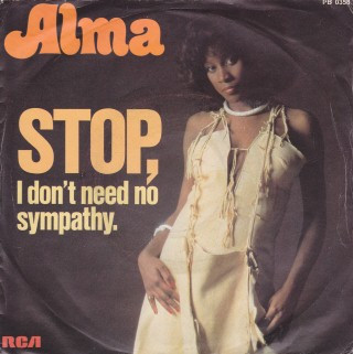 Stop! I Don’t Need No Sympathy by Alma Faye Brooks